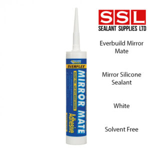 WHITE Everbuild MIRROR MATE Solvent Free Adhesive Neutral Curing